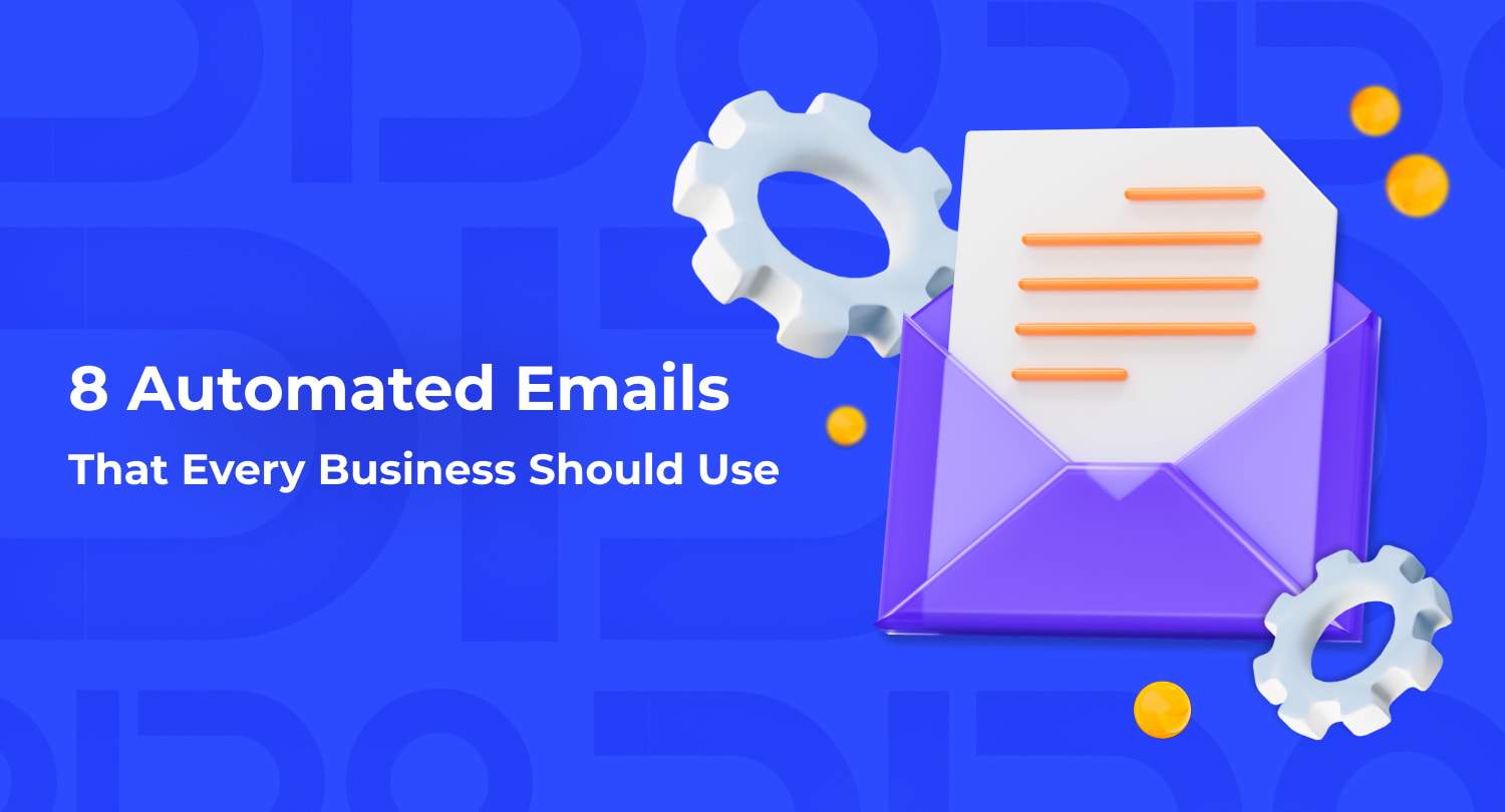 B38_8 Automated Emails That Every Business Should Use