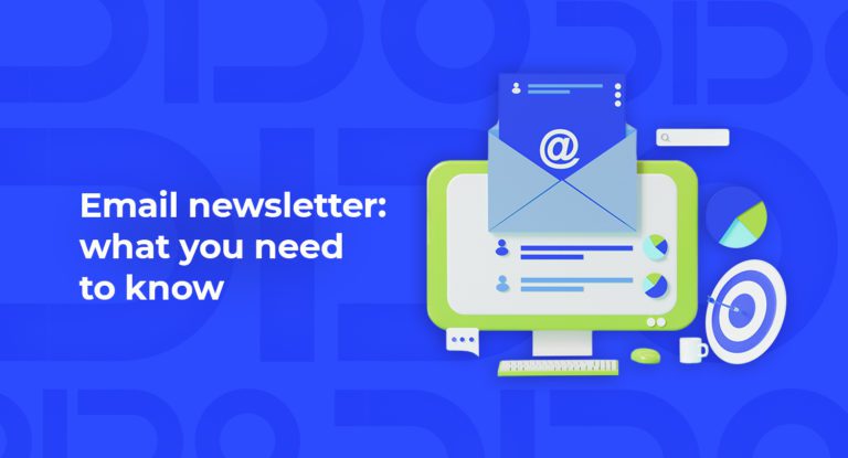 Email newsletter: what you need to know